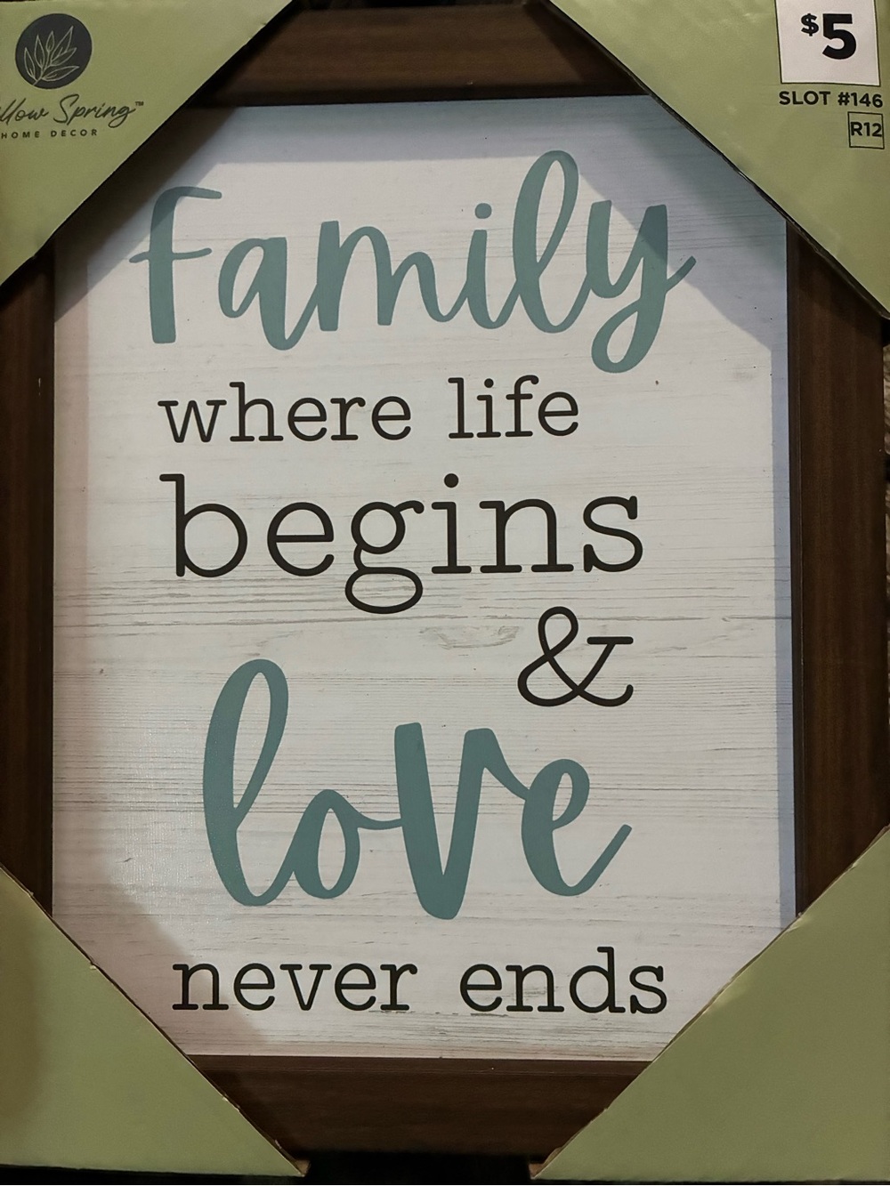 Teal & Brown 'Family where life begins & love never ends' Wall Sign